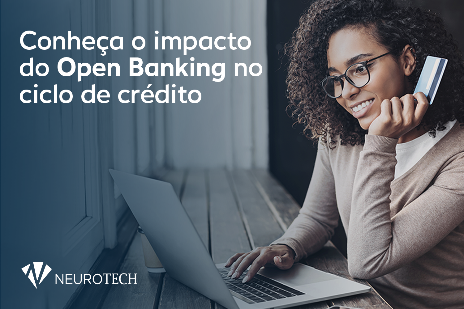 Entenda como o Open Banking impacta o ciclo de crédito