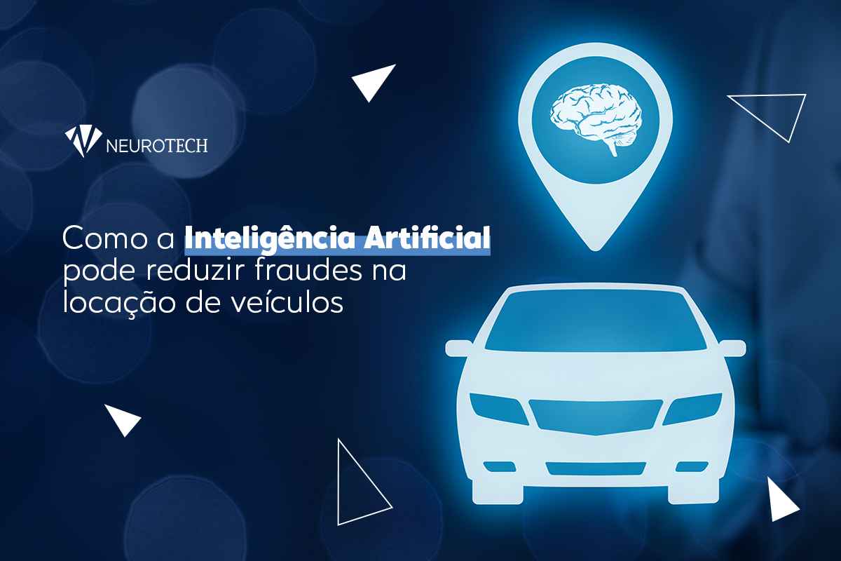 Inteligência artificial é alternativa para evitar perdas na locação de veículos